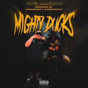 Mighty Ducks (Explicit)