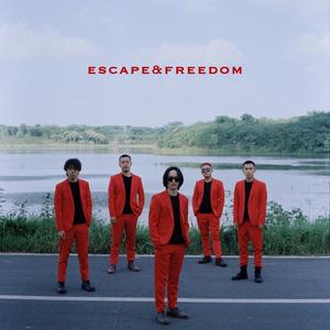 Escape&Freedom