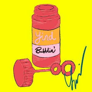 Bubblin' (Explicit)