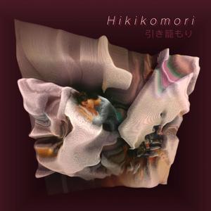 Hikikomori