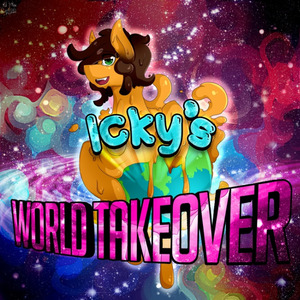 Ickys World Takeover