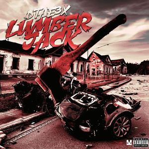 Lumberjack (Explicit)
