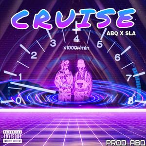 Cruise (feat. SLA)