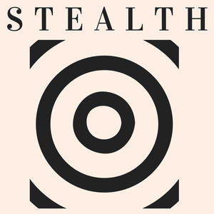 Stealth