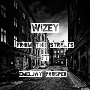 FROM THE STREETS (feat. eMeLJay Prosper) (Explicit)