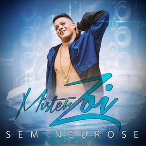 Sem Neurose (Explicit)