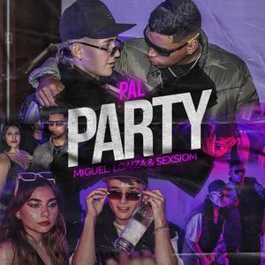 Pa'l Party (feat. Sexsiom)