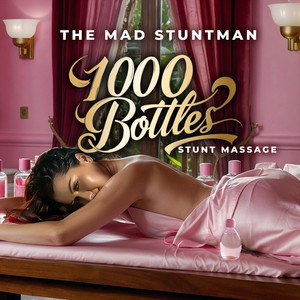 1000 Bottles (Stunt Massage)