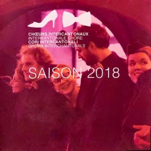 Interkantonale Chöre Saison 2018 (Konzertaufnahme)