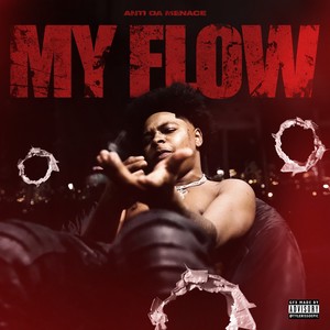 My Flow (Explicit)