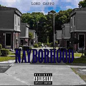 Nayborhood (Explicit)