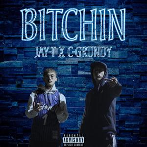 *****in' (feat. C-Grundy) (Explicit)