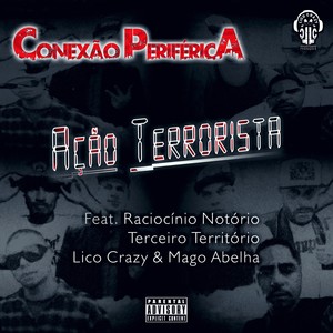 Ação Terrorista (Explicit)