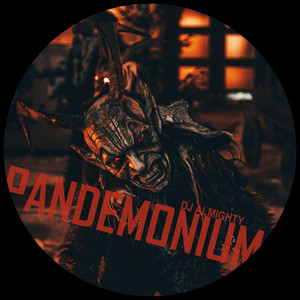 Dj Almighty - Pandemonium (Original Mix)
