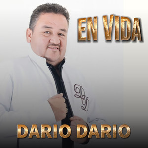 Dario Dario - En Vida