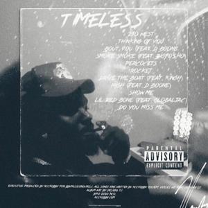 Timeless (Explicit)