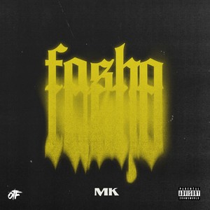 Fo Sho (Explicit)