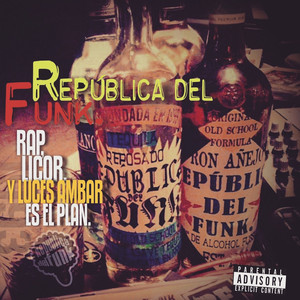 Rap, Licor y Luces Ambar Es el Plan