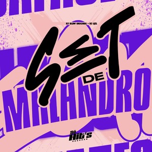 Set de Malandro (Explicit)