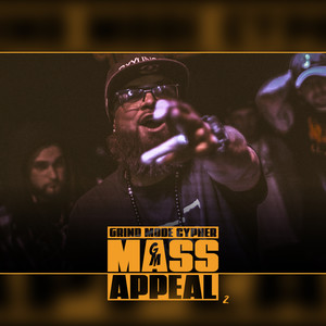 Grind Mode Cypher Mass Appeal 2 (Explicit)