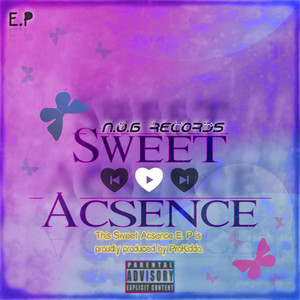 Sweet Acsence (Explicit)