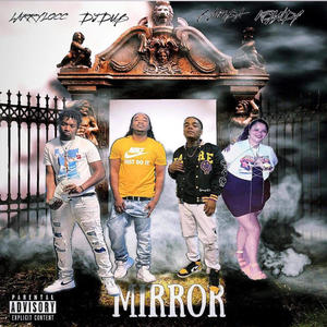 Mirror (feat. Bamba, Larry Locc & Kcandy) [Explicit]