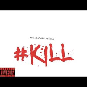 Kill Kill Kill (Explicit)