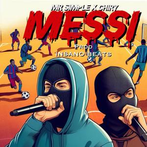 MESSI (feat. Chiry & Insano Beats) (Explicit)