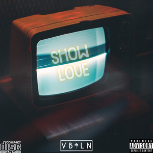 Show Love pt. 1 (Explicit)