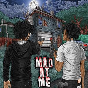 Mad At Me (Explicit)