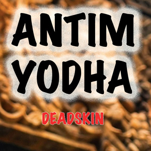 Antim Yodha