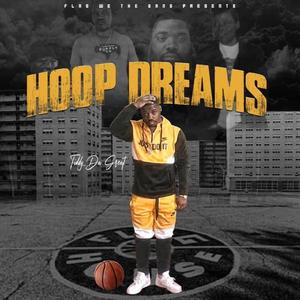 HOOP DREAMS (Explicit)