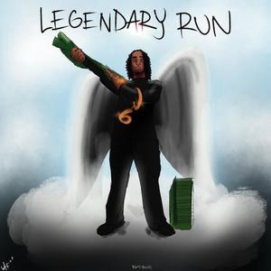 Legendary Run (Explicit)