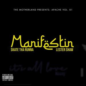 Manifestin (feat. Skate Tha Runna) (Explicit)