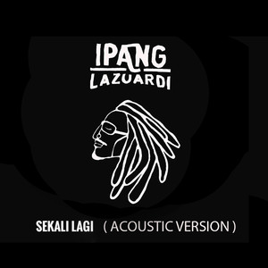 Sekali Lagi (Acoustic Version)