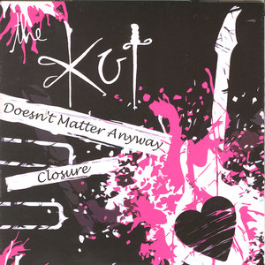 Doesn't Matter Anyway / Closure (Single)