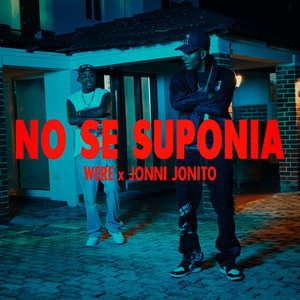 No Se Suponía (Prod. by Sergito Sobrenatural)