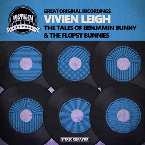 The Tales Of Benjamin Bunny & The Flopsy Bunnies