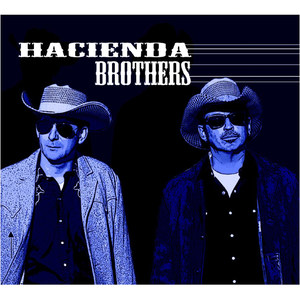 Hacienda Brothers