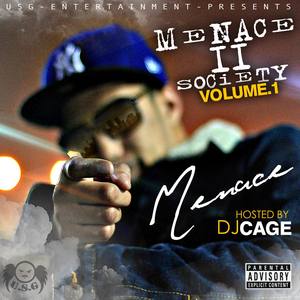 Menace to Society, Vol. 1 (Explicit)