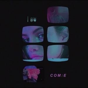 Com:e [Single]