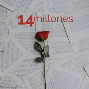 14 Millones (feat. Jose Benitez) [Jose y Lynda]