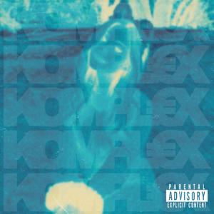 KOMPL€X (Explicit)