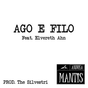 Ago e filo (feat. Elvereth Ahn)