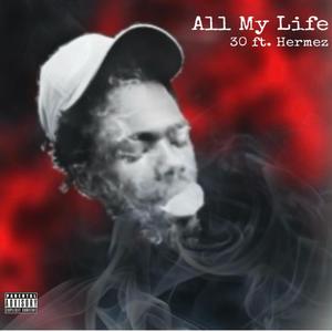 All My Life (Explicit)