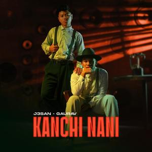 Kanchi Nani (feat. Gaurav)