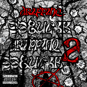 Drippinq 2 (Explicit)