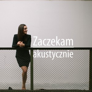 Zaczekam(Akustycznie)