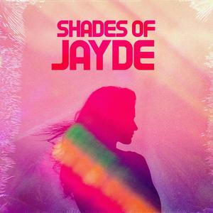 Shades of Jayde (Explicit)