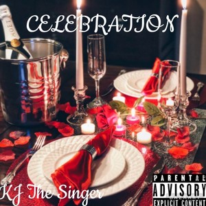 Celebration (Explicit)